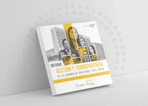 Informe Anual: Gestión Y Transparencia de la Asamblea Nacional