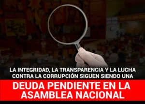 Integridad, transparencia y lucha anticorrupción: deudas del Legislativo