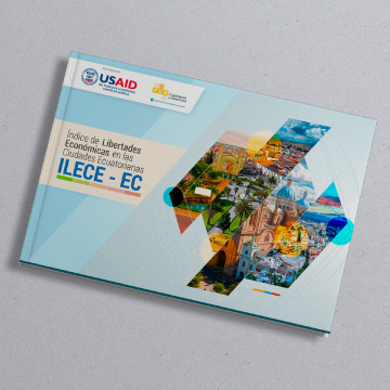 Índice de Libertades Económicas en las Ciudades Ecuatorianas ILECE-EC