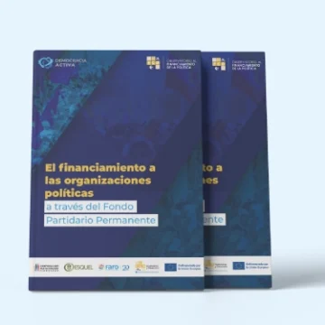 El financiamiento a las organizaciones políticas a través del Fondo Partidario Permanente