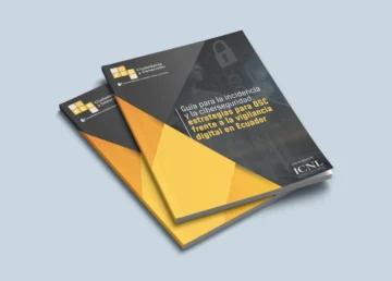 Vigilancia digital, derechos humanos y acción colectiva: una guía para fortalecer la ciberseguridad en Ecuador.