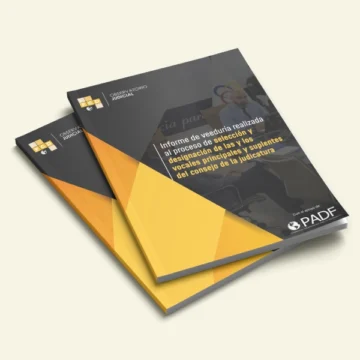 INFORME DE VEEDURÍA REALIZADA AL PROCESO DE SELECCIÓN Y DESIGNACIÓN DE LAS Y LOS VOCALES PRINCIPALES Y SUPLENTES DEL CONSEJO DE LA JUDICATURA