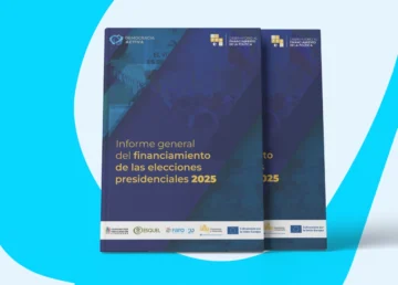 Informe general del financiamiento de las elecciones presidenciales 2025