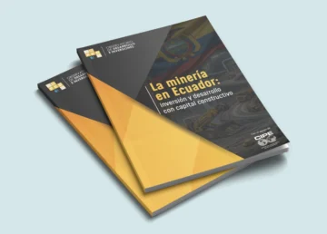 Ecuador tiene USD 220.000 millones en reservas mineras, pero falla en atraer inversión: nuevo informe revela la brecha institucional